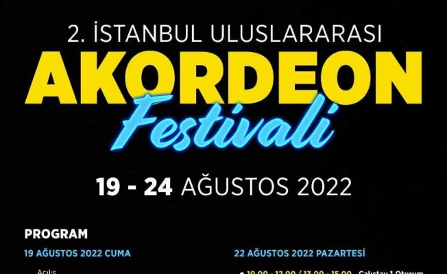 2. İstanbul Uluslararası Akordeon festivali başlıyor