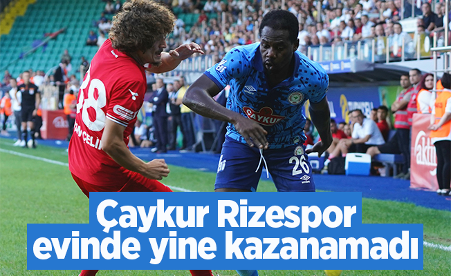 Çaykur Rizespor-Samsunspor maç sonucu: 1-1