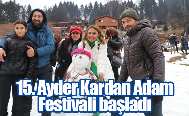 15. Ayder Kardan Adam Festivali başladı