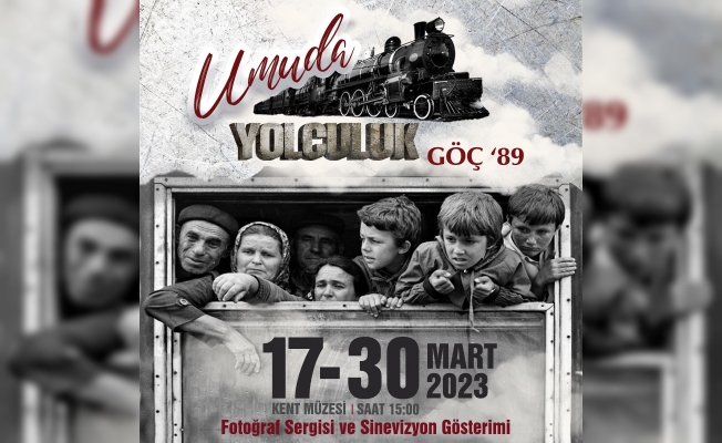 Yalova’da “Umuda Yolculuk Göç 89 Sergisi" açılıyor