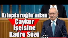 Kılıçdaroğlu#039;ndan Çaykur işçilerine kadro sözü